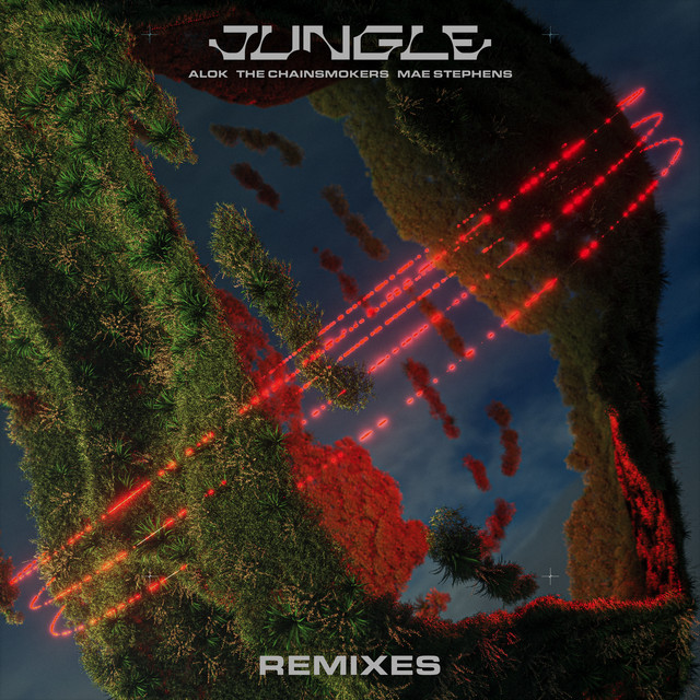 کاور آهنگ Jungle - Dr Phunk Remix از Alok, The Chainsmokers, Dr Phunk, Mae Stephens