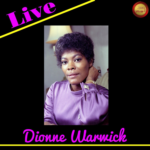 کاور آهنگ Anyone Who Had a Heart (Live) از Dionne Warwick