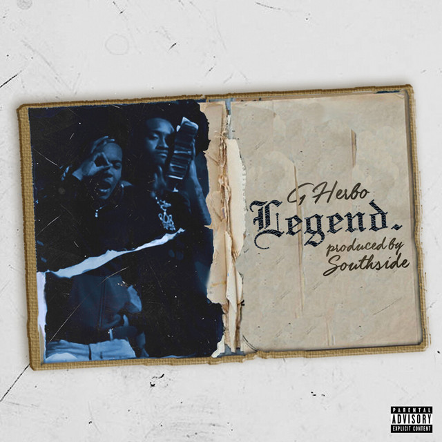 کاور آهنگ Legend از G Herbo