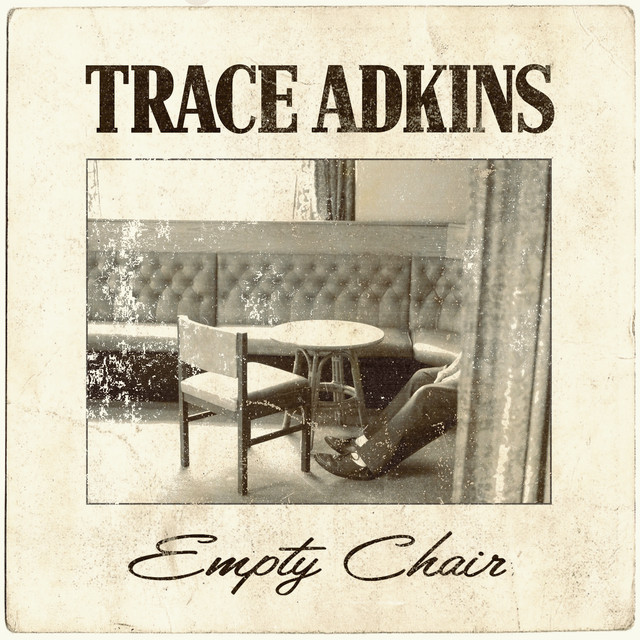 کاور آهنگ Empty Chair از Trace Adkins