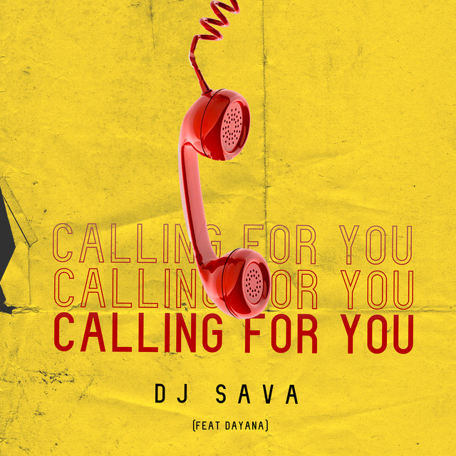 کاور آهنگ Calling for You از Dj Sava