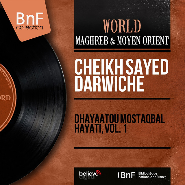 کاور آهنگ Dhayaatou Mostaqbal Hayati, Pt. 2 از Sayed Darwish