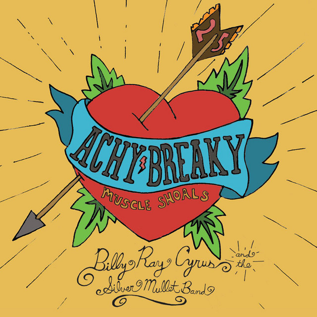 کاور آهنگ Achy Breaky Heart 25th از Billy Ray Cyrus