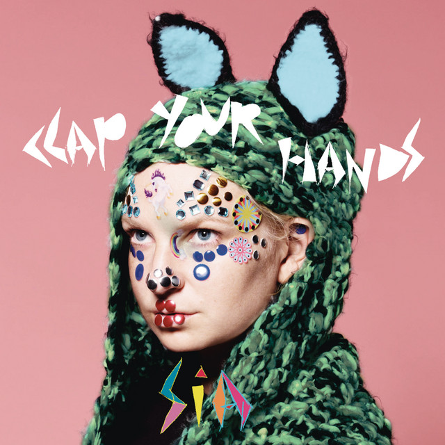 کاور آهنگ Clap Your Hands - Fred Falke Mix از Fred Falke, Sia