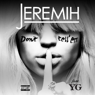 کاور آهنگ Don't Tell 'Em - Zoo Station Instrumental از Jeremih, YG, Zoo Station