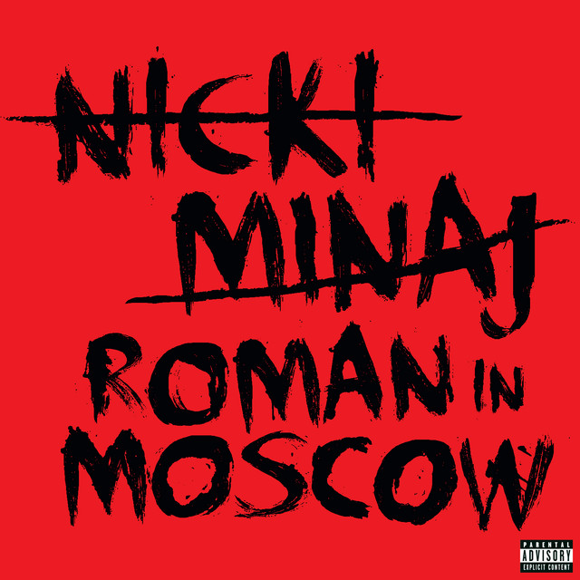 کاور آهنگ Roman In Moscow از Nicki Minaj
