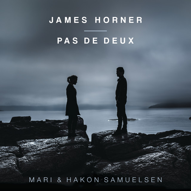 کاور آهنگ Pas de Deux: Part 3 از Royal Liverpool Philharmonic Orchestra, James Horner, Mari Samuelsen, Hakon Samuelsen, Vasily Petrenko