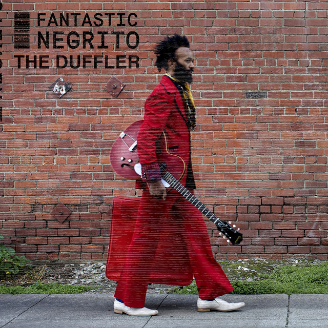 کاور آهنگ The Duffler از Fantastic Negrito