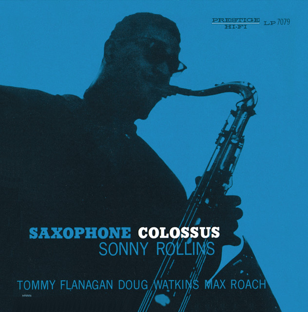 کاور آهنگ Strode Rode - Remastered 2006 / Shared ISRC از Sonny Rollins