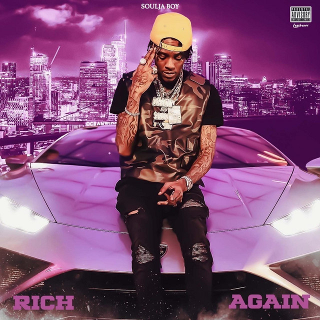 کاور آهنگ Rich Again از Soulja Boy