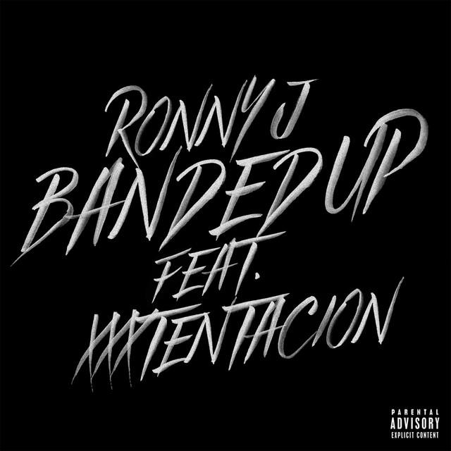 کاور آهنگ Banded Up (feat. XXXTENTACION) از XXXTENTACION, RONNY J