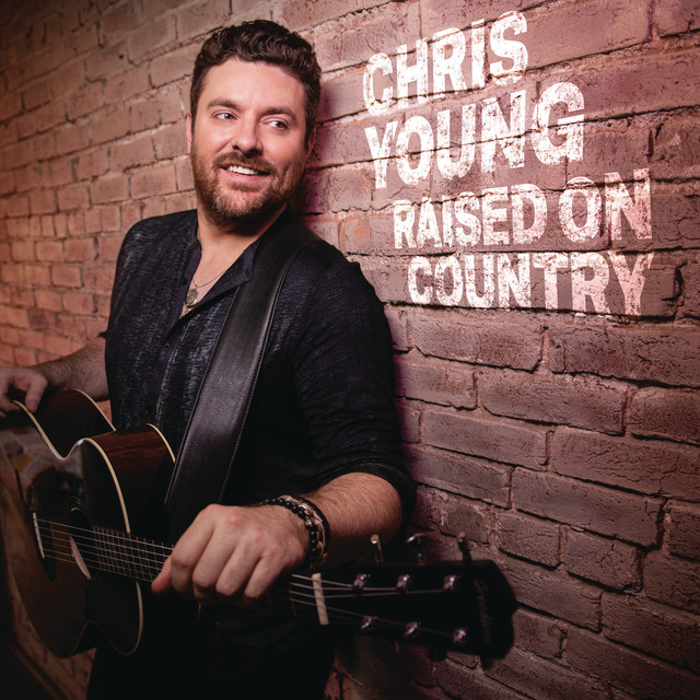 کاور آهنگ Raised on Country از Chris Young