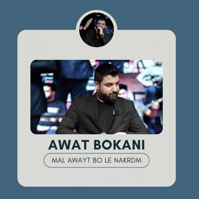 کاور آهنگ Mal Awayt Bo Le Nakrdm از Awat Bokani