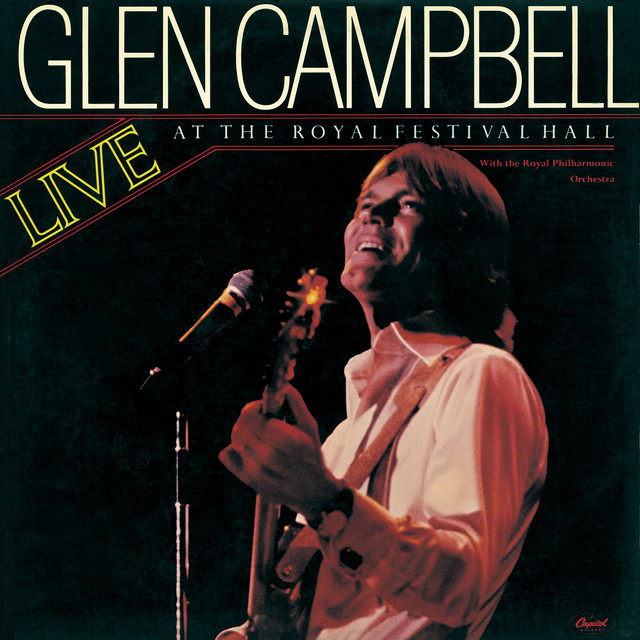 کاور آهنگ Galveston - Live At The Royal Festival Hall, London/1977 از Glen Campbell