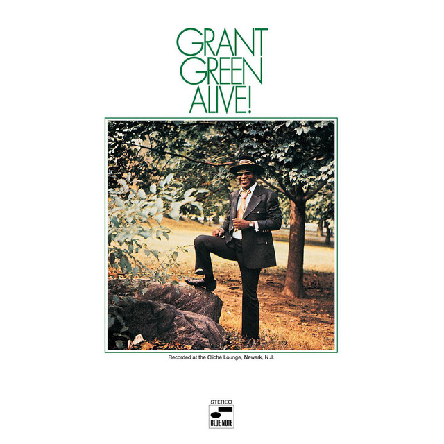 کاور آهنگ Let The Music Take Your Mind - Live At The Cliche' Lounge, Newark, New Jersey, 1970 / Remastered 2000 از Grant Green