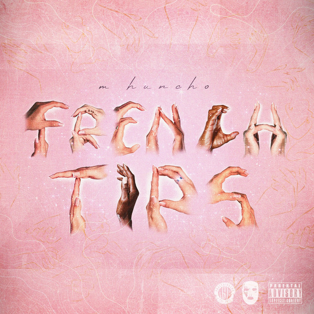 کاور آهنگ French Tips از M Huncho
