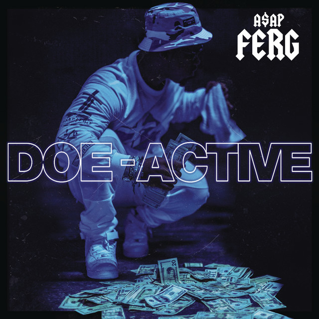 کاور آهنگ Doe-Active از A$AP Ferg