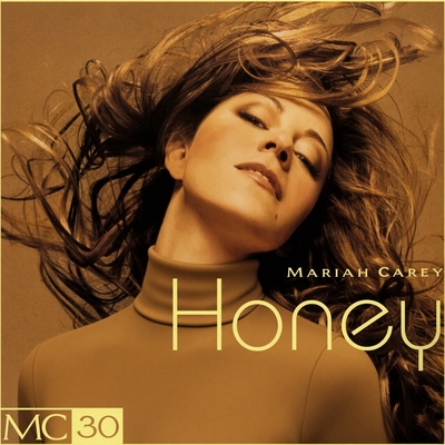 کاور آهنگ Honey - Morales Club Dub از Mariah Carey