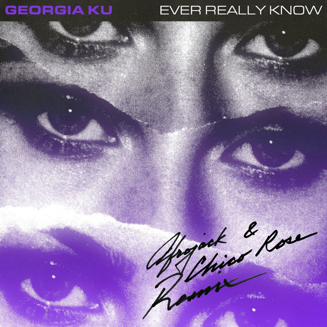 کاور آهنگ Ever Really Know - Afrojack & Chico Rose Remix از AFROJACK, Chico Rose, Georgia Ku