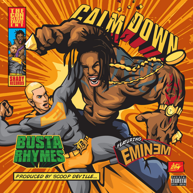 کاور آهنگ Calm Down (feat. Eminem) از Busta Rhymes