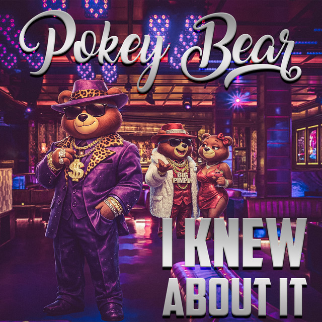 کاور آهنگ I Knew About It از Pokey Bear