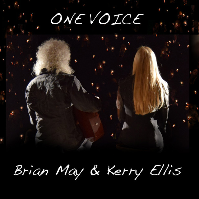 کاور آهنگ One Voice از Brian May, Kerry Ellis