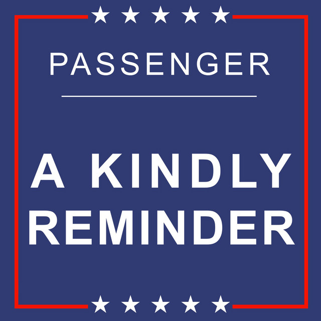 کاور آهنگ A Kindly Reminder از Passenger
