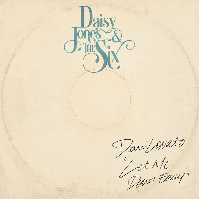 کاور آهنگ Let Me Down Easy از Demi Lovato, Daisy Jones & The Six