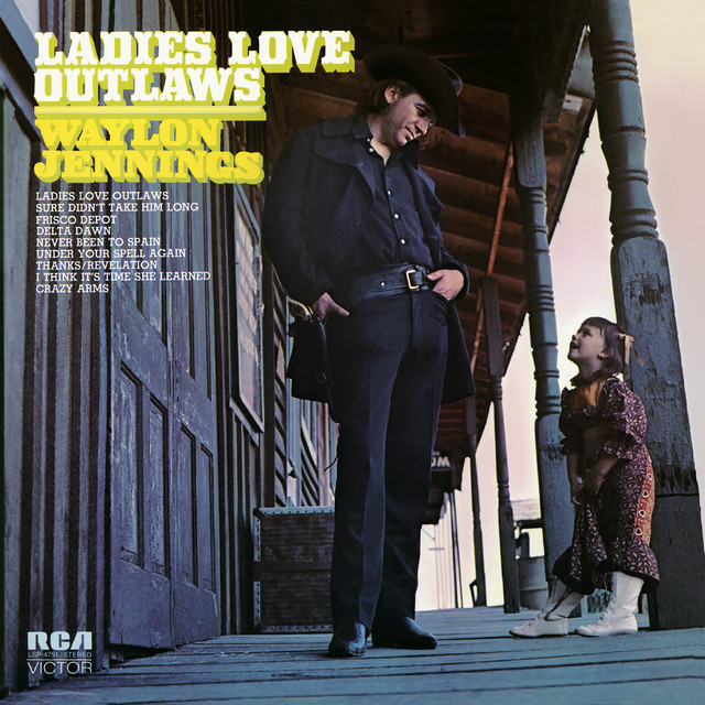 کاور آهنگ Ladies Love Outlaws از Waylon Jennings