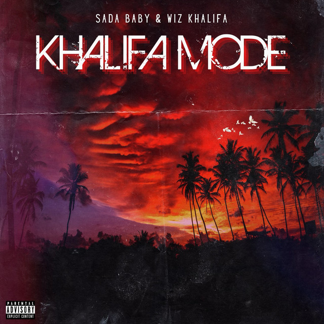 کاور آهنگ KHALIFA MODE از Wiz Khalifa, Sada Baby