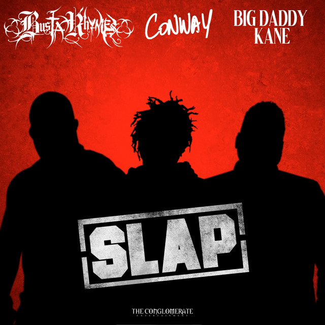 کاور آهنگ Slap از Busta Rhymes, Conway the Machine, Big Daddy Kane