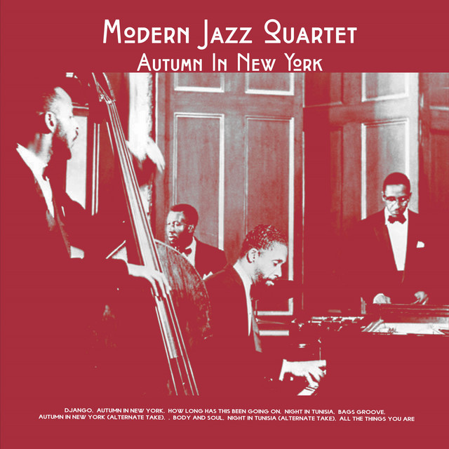 کاور آهنگ Night in Tunisia (Alternate Take) از The Modern Jazz Quartet