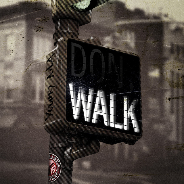کاور آهنگ Walk از Young M.A