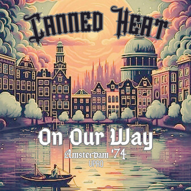 کاور آهنگ L.A. Town - Live از Canned Heat