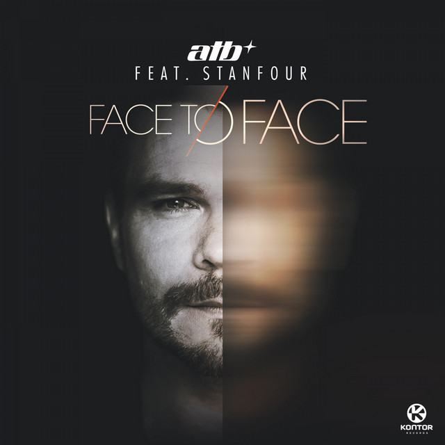 کاور آهنگ Face to Face - Junkx Remix Radio Edit از ATB, Stanfour, Junkx