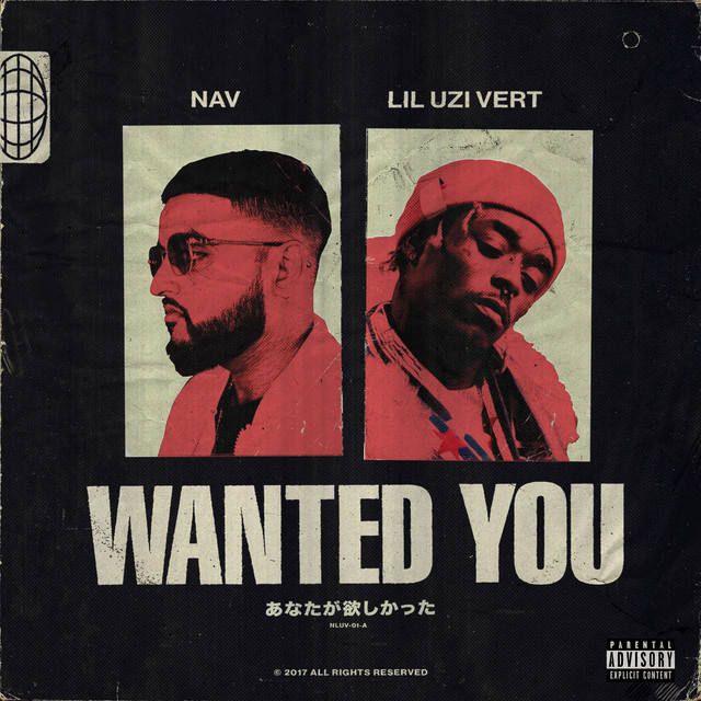 کاور آهنگ Wanted You (feat. Lil Uzi Vert) از Lil Uzi Vert, NAV