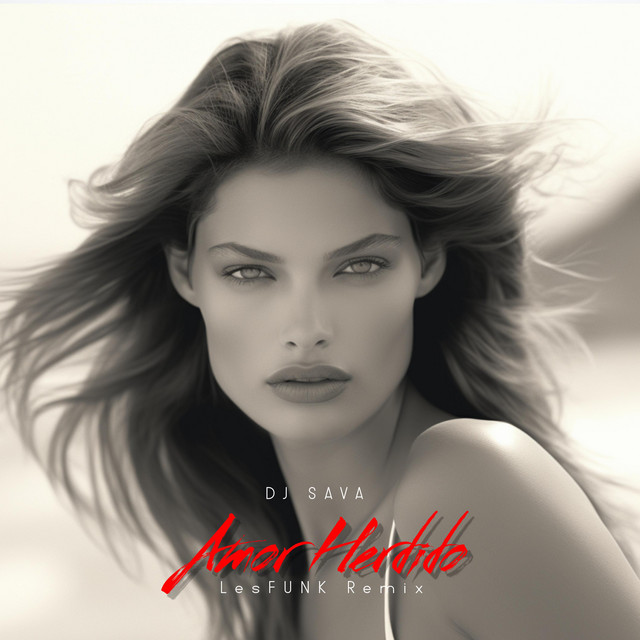 کاور آهنگ Amor Herdido - LesFUNK Remix از Dj Sava