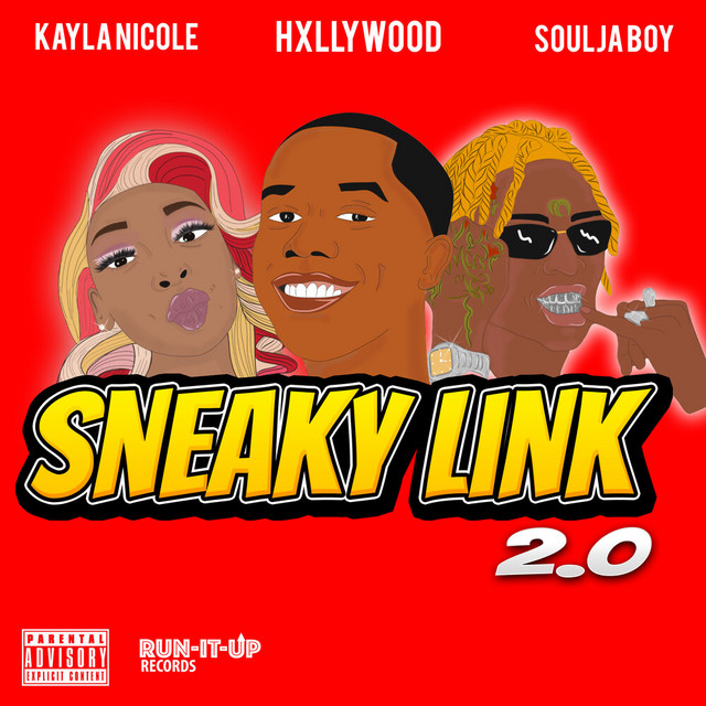 کاور آهنگ Sneaky Link 2.0 از Soulja Boy, Kayla Nicole