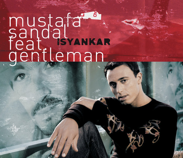 کاور آهنگ Isyankar - NAD از Mustafa Sandal, Gentleman
