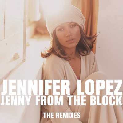 کاور آهنگ Jenny from the Block - Bronx Remix - Edit از Jennifer Lopez