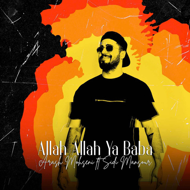 کاور آهنگ الله‌الله یا بابا از آرش محسنی, Sidi Mansour